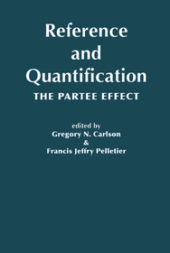 Reference and Quantification – The Partee Effect