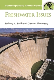 Freshwater Issues: A Reference Handbook Freshwater Issues: A Reference Handbook