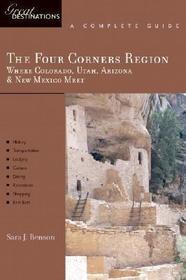 Four Corners Region – Where Colorado, Utah, Arizona and New Mexico Meet – Great Destinations: Strategies for the New Health Care Marketplace