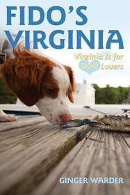 Fido′s Virginia – Virginia is for Dog Lovers