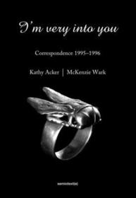 I`m Very into You ? Correspondence 1995?1996 I`m Very into You ? Correspondence 1995?1996