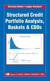 Structured Credit Portfolio Analysis, Baskets and CDOs