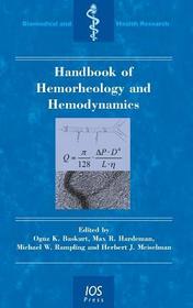 Handbook of Hemorheology and Hemodynamics Handbook of Hemorheology and Hemodynamics