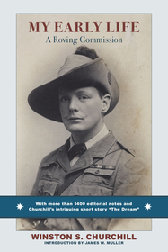 My Early Life – A Roving Commission