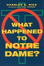 What Happened to Notre Dame? What Happened to Notre Dame?