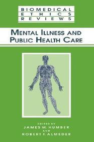 Mental Illness and Public Health Care