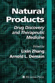 Natural Products: Drug Discovery and Therapeutic Medicine