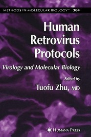 Human Retrovirus Protocols: Virology and Molecular Biology