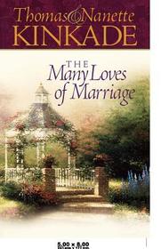 The Many Loves of Marriage The Many Loves of Marriage