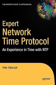 Expert Network Time Protocol: An Experience in Time with NTP Expert Network Time Protocol: An Experience in Time with NTP