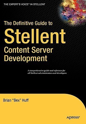 The Definitive Guide to Stellent Content Server Development The Definitive Guide to Stellent Content Server Development