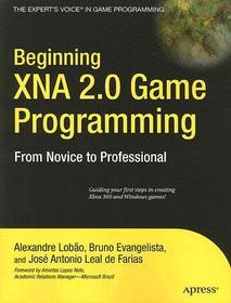 Beginning XNA 2.0 Game Programming: From Novice to Professional