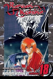 Rurouni Kenshin, Vol. 18: Do You Still Bear The Scar?