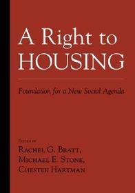 A Right to Housing ? Foundation for a New Social Agenda: Foundation for a New Social Agenda A Right to Housing ? Foundation for a New Social Agenda: Foundation for a New Social Agenda
