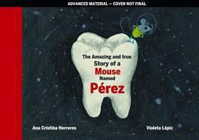 Tooth Mouse Pérez