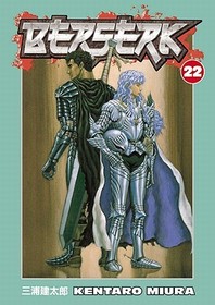 Berserk: Volume 22 Berserk: Volume 22