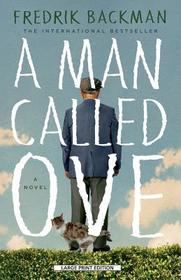 A Man Called Ove A Man Called Ove