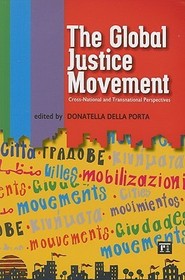 Global Justice Movement: Cross-national and Transnational Perspectives