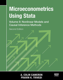 Microeconometrics Using Stata, Second Edition, Volume II: Nonlinear Models and Casual Inference Methods Microeconometrics Using Stata, Second Edition, Volume II: Nonlinear Models and Casual Inference Methods