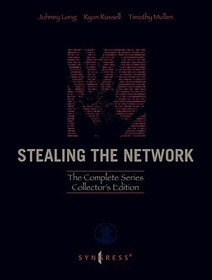 Stealing the Network: The Complete Series Collector's Edition, Final Chapter, and DVD: The Complete Series + Final Chapter