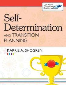 Self?Determination and Transition Planning Self?Determination and Transition Planning