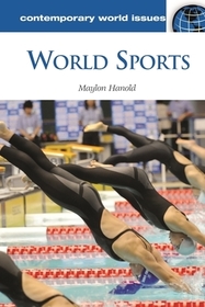 World Sports: A Reference Handbook World Sports: A Reference Handbook