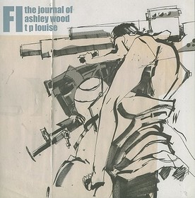 FI #1: The Journal of Ashley Wood