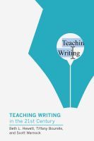 Teaching Writing in the Twenty?First Century