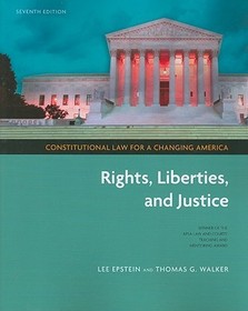 Constitutional Law for a Changing America: Rights, Liberties, and Justice