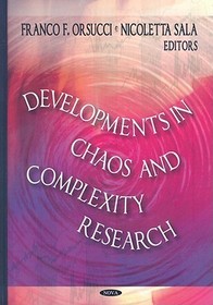 Developments in Chaos & Complexity Research Developments in Chaos & Complexity Research