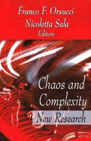 Chaos & Complexity: New Research Chaos & Complexity: New Research