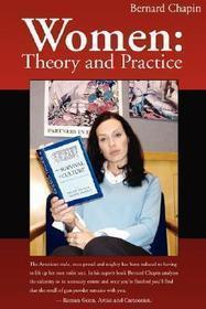 Women: Theory and Practice