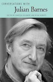 Conversations with Julian Barnes