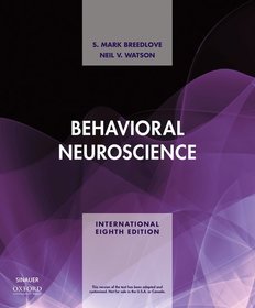 Behavioral Neuroscience, International Edition