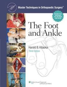 Master Techniques in Orthopaedic Surgery: The Foot and Ankle: The Foot and Ankle