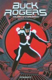 Buck Rogers Volume 1: Future Shock