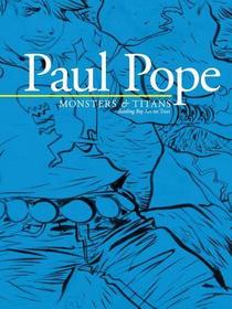 Paul Pope: Monsters & Titans - Battling Boy on Tour