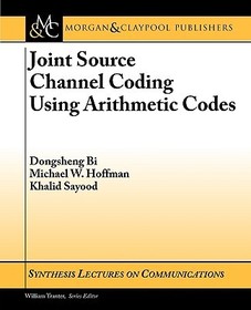 Joint Source Channel Coding Using Arithmetic Codes