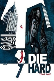 Die Hard: Year One, Volume 1