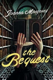 The Bequest ? A Dark Academia Thriller