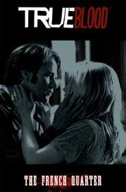 True Blood Volume 3: The French Quarter