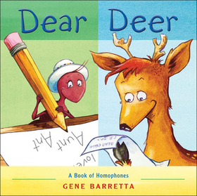 Dear Deer: A Book of Homophones