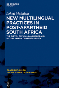 Not Eleven Languages: Translanguaging and South African Multilingualism in Concert