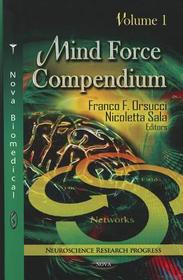 Mind Force Compendium: Volume 1 Mind Force Compendium: Volume 1