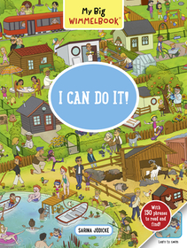 My Big Wimmelbook--I Can Do It!: A Look-And-Find Book (Kids Tell the Story)