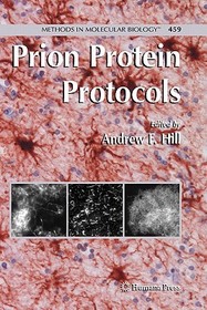 Prion Protein Protocols Prion Protein Protocols
