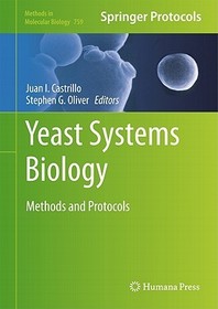 Yeast Systems Biology: Methods and Protocols