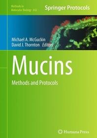 Mucins: Methods and Protocols