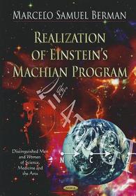 Realization of Einstein's Machian Program