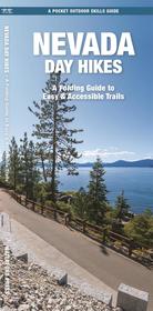 Nevada Day Hikes: A Folding Guide to Easy & Accessible Trails Nevada Day Hikes: A Folding Guide to Easy & Accessible Trails